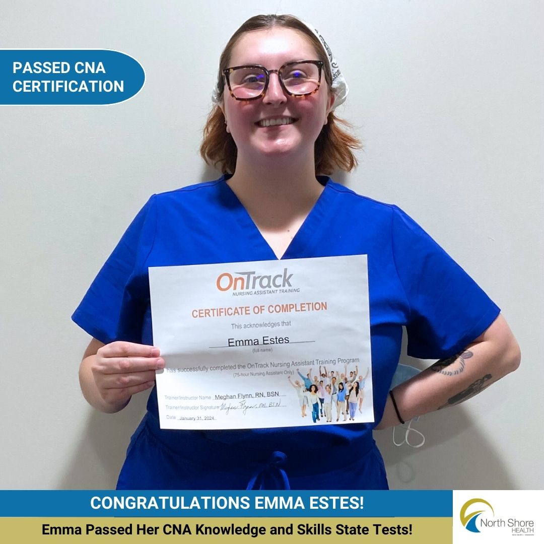 Celebration of Emma Estes passing her state test for CNA certification