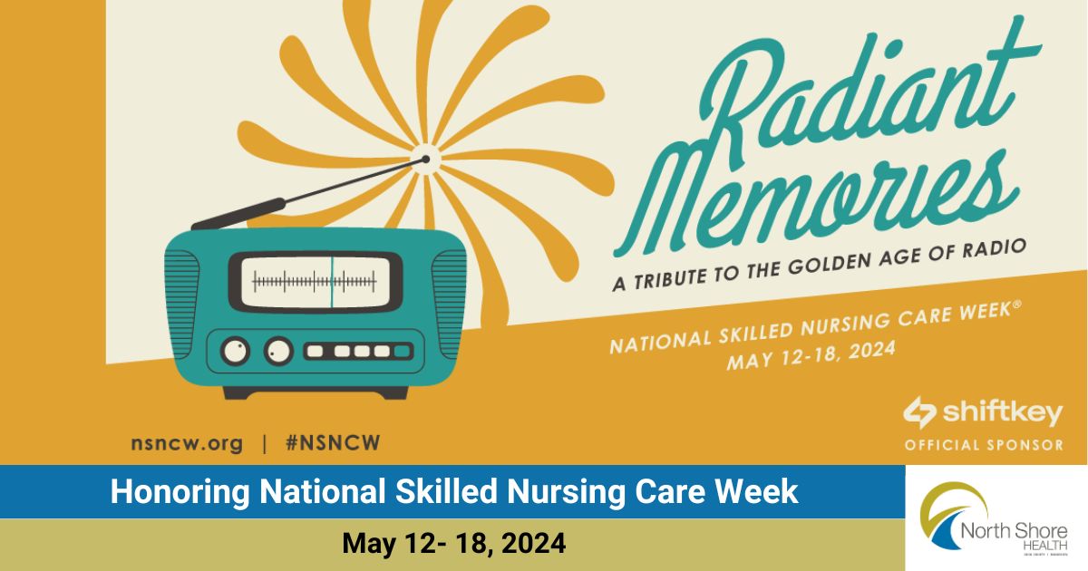Honoring National Skilled Nursing Care Week