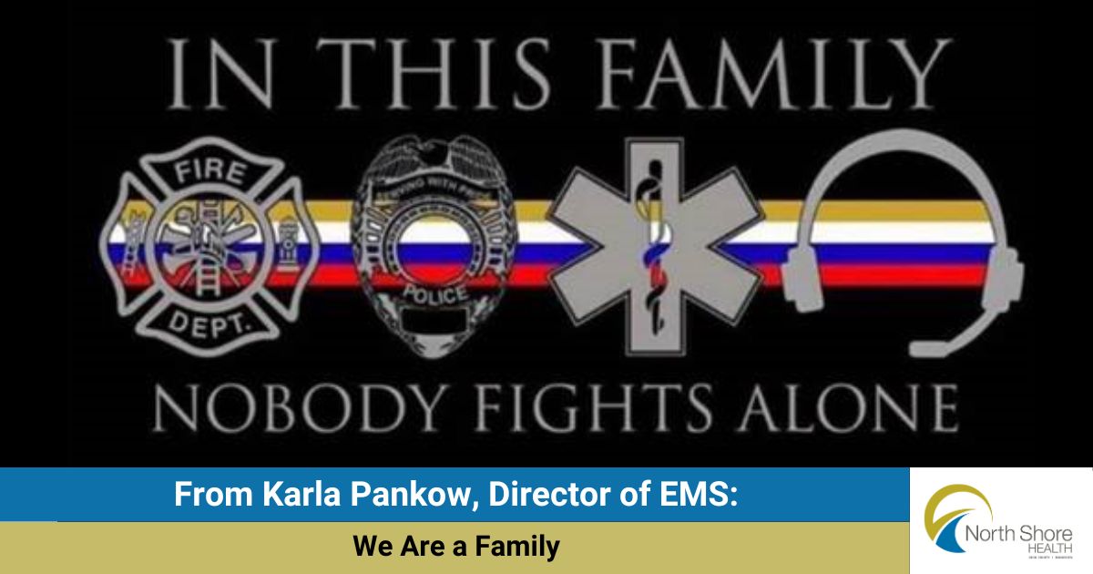 From Karla Pankow, Director of EMS: