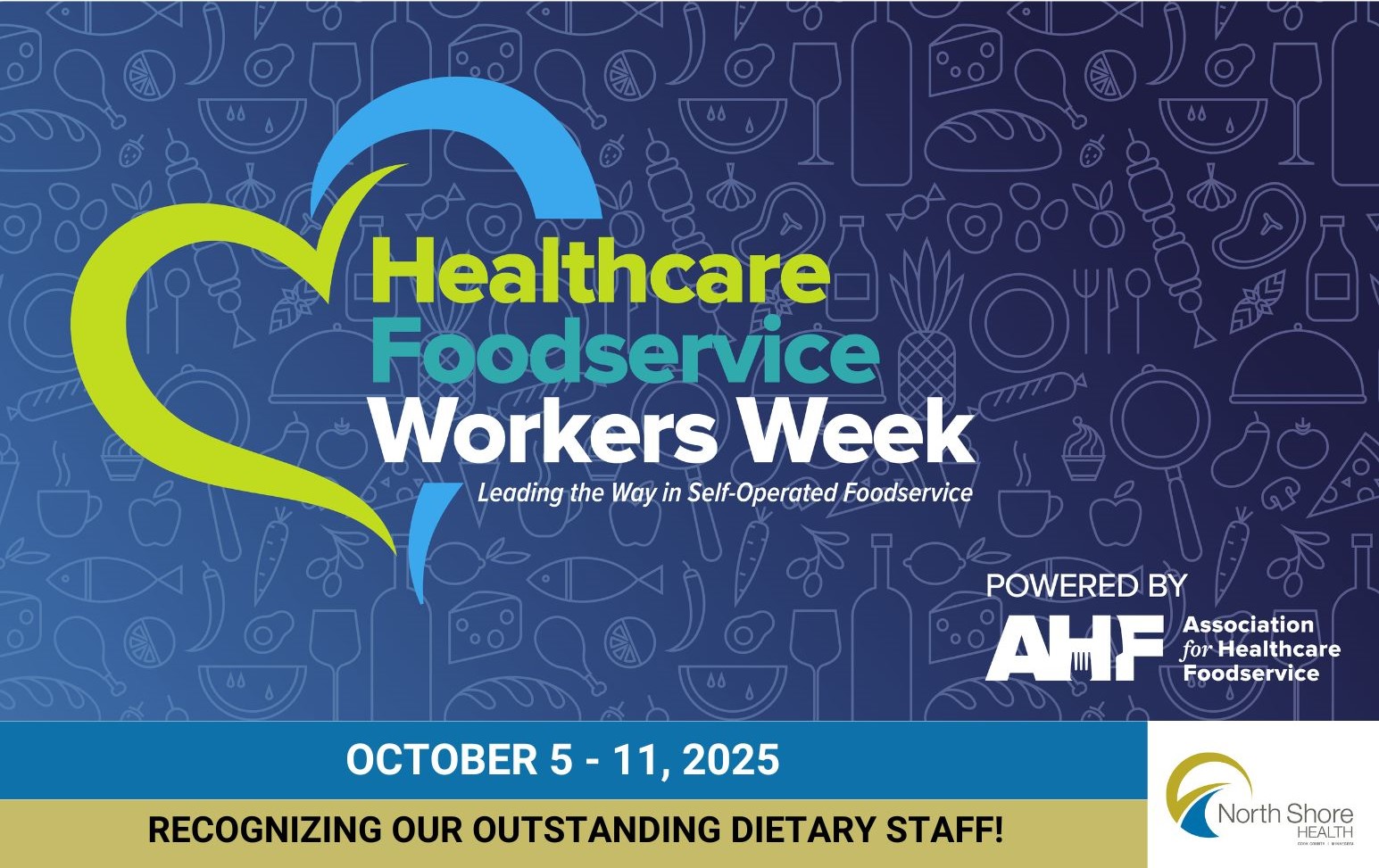 Healthcare Foodservice Workers Week, Oct 5-11