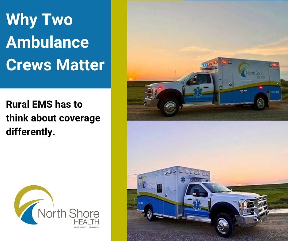 Why Two Ambulance Crews Matter