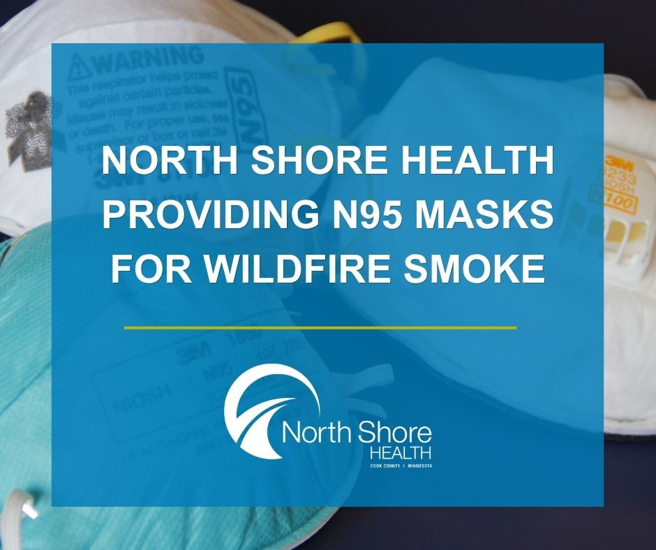 North Shore Health Providing N95 Masks for Wildfire Smoke