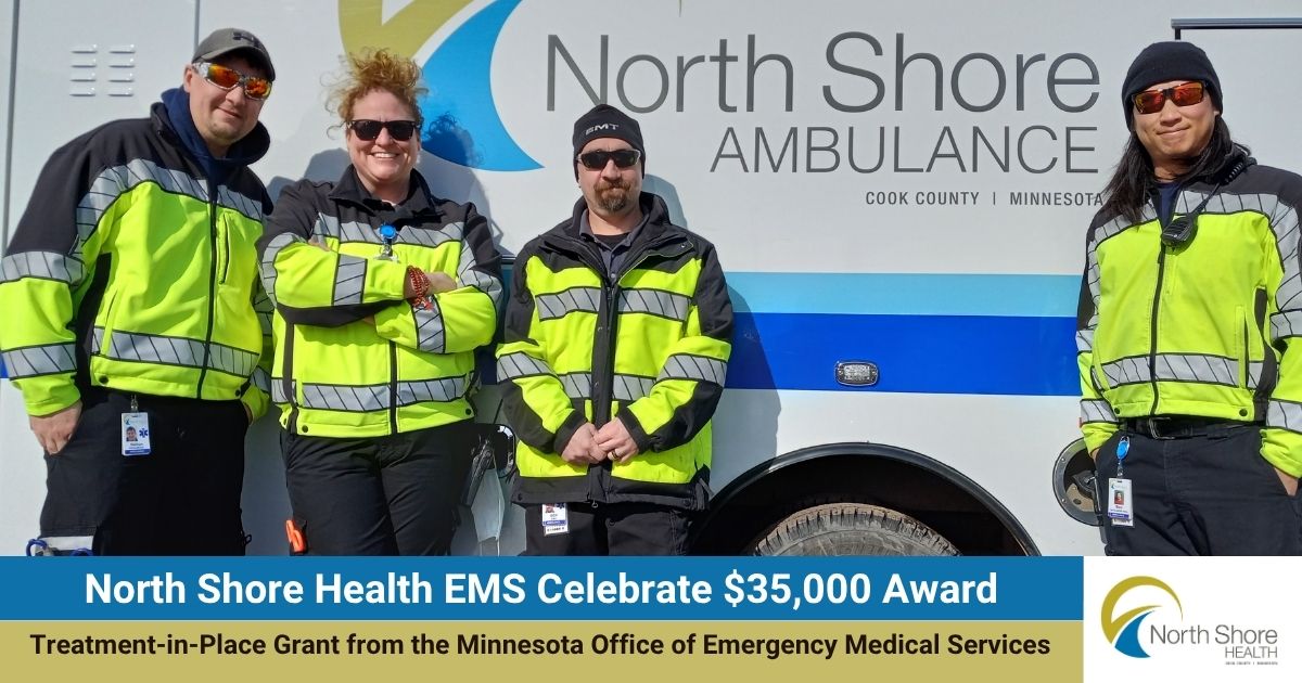 North Shore Health EMS Awarded $35,000 Treatment-in-Place Grant