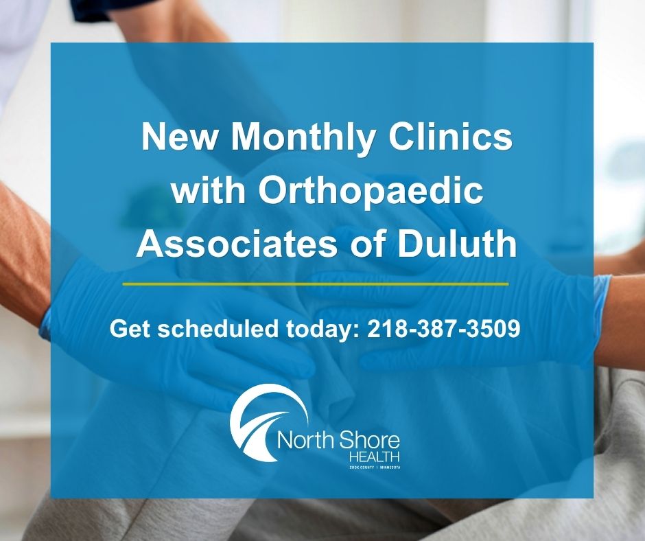 North Shore Health Welcomes Dr. Phillip Thomas from Orthopaedic Associates of Duluth for Monthly Clinics in Grand Marais